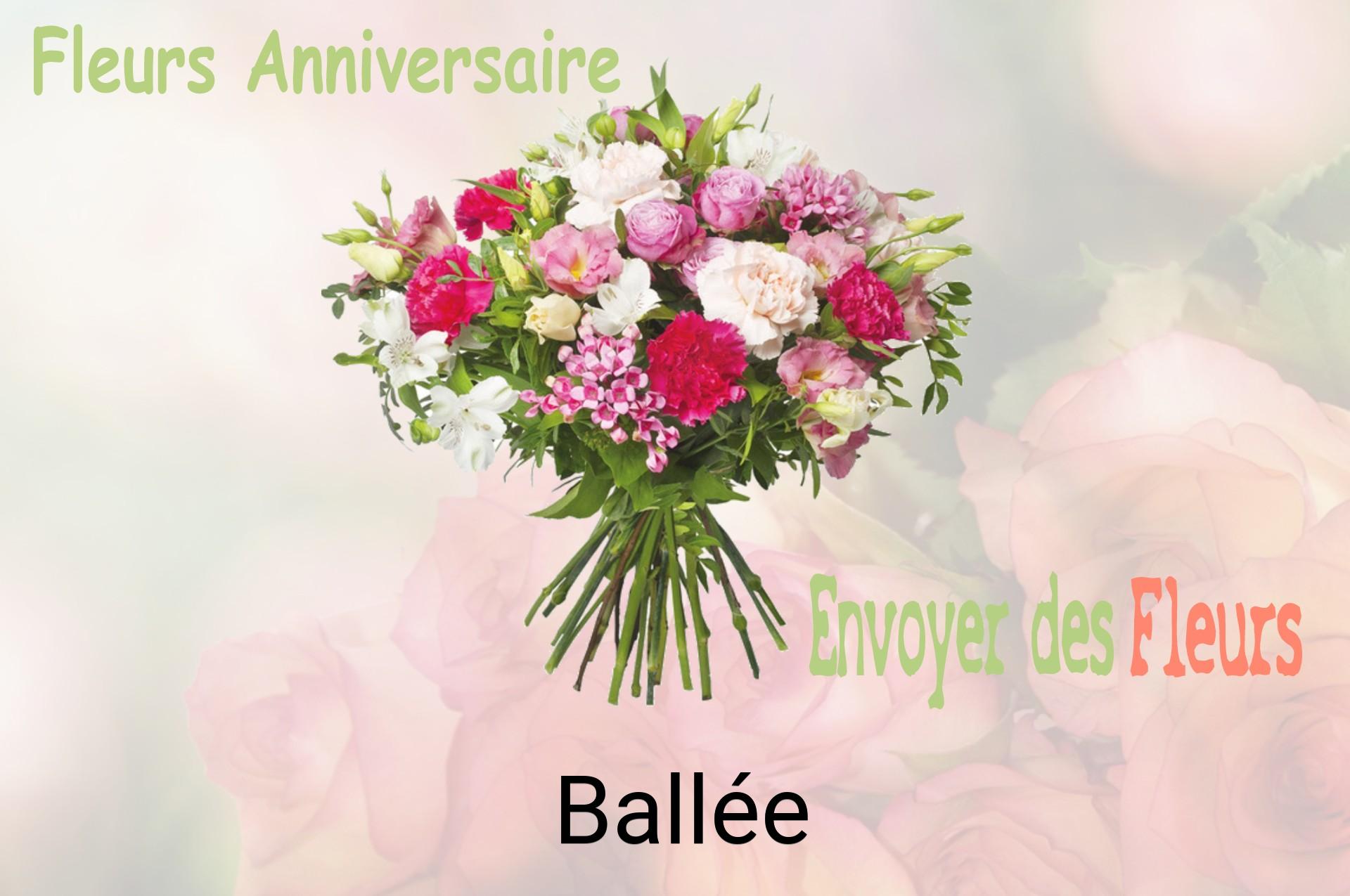 Bouquet de fleurs d’anniversaire livré à Ballée